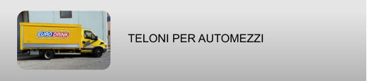 TELONI PER AUTOMEZZI